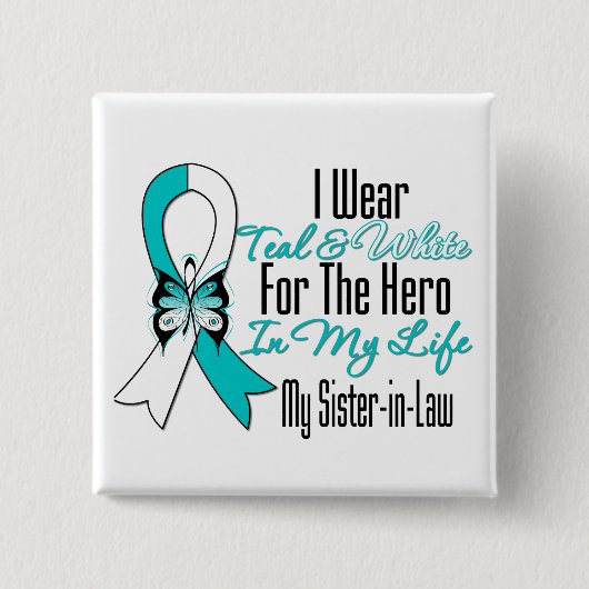 Cervicale kanker Ribbon My Hero My Sister in Law Vierkante Button 5,1 Cm (Voorkant)