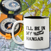Cessna Airplane & I'll be in mijn hangar Funny Pil Tweekleurige Koffiemok