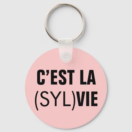 C'est la (Syl) Vie - C'est la Vie Sleutelhanger (Voorkant)