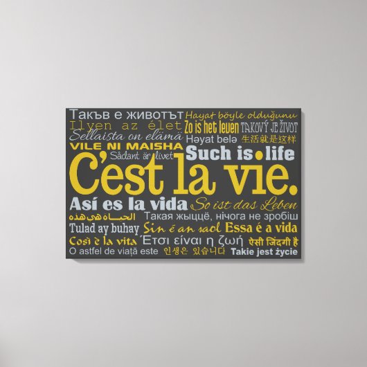 C'est La Vie aangepaste canvas afdrukken (Voorkant)