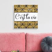 C'est La Vie Canvas Print (Insitu (Woonkamer))