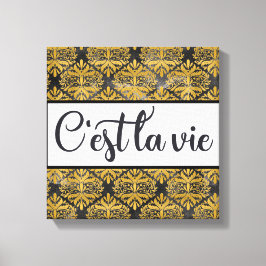 C'est La Vie Canvas Print