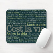 C'est La Vie custom mousepad Muismat (Met muis)