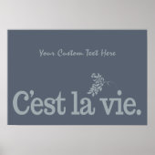 C'est La Vie custom poster (Voorkant)
