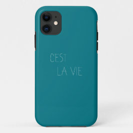 C'est La Vie - Dat is het leven iPhone 11 Hoesje