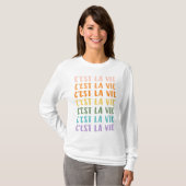 C'est La Vie | Frans Gezegde | Rainbow-pastel T-shirt (Voorkant volledig)
