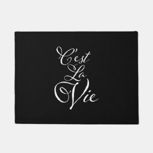 C'est La Vie - Frans voor dat leven! Deurmat