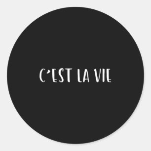 Cest La Vie French Gezegde Graphic Design Ronde Sticker