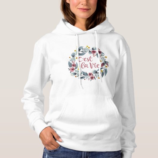 C'est La Vie French Hoodie (Voorkant)