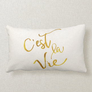 C'est La Vie Gold Faux Metallic Motivatie Kussen