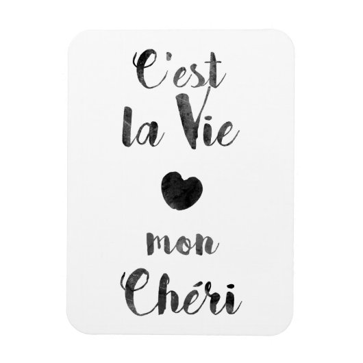 C'est la Vie mon Chéri Magneet (Verticaal)