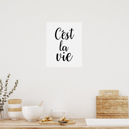 C'est La Vie Poster (Keuken)