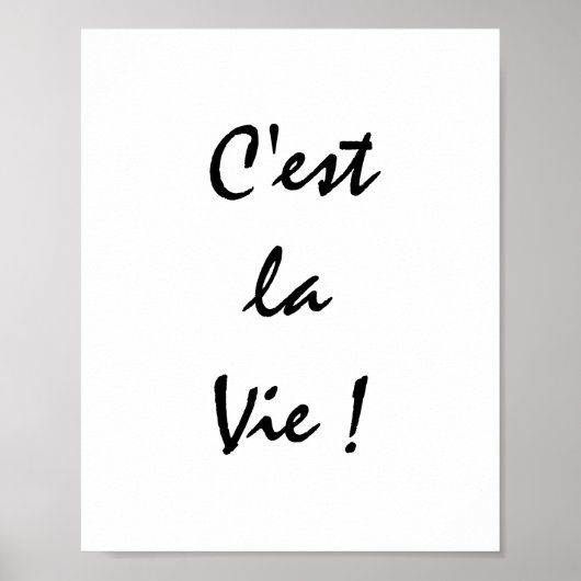 C'est La Vie! Poster (Voorkant)