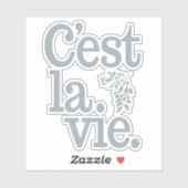 C'est La Vie Sticker (Vel)