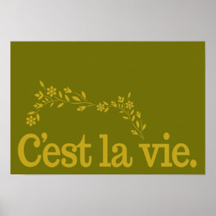 C'est La Vieccustom poster