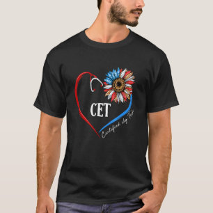 Cet Certified Ekg Tech Usa Sunflower Stethoscoop H T-shirt
