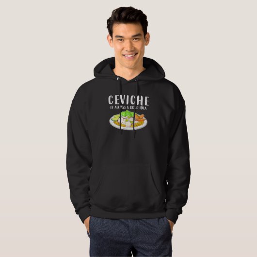 Ceviche Peruvian Seafood Good Idee Hoodie (Voorkant volledig)
