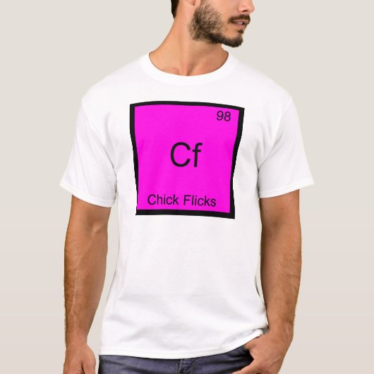 Cf - Chick Flicks Grappige Scheikunde Element Symb T-shirt (Voorkant)