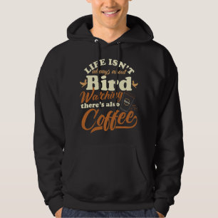 CF Koffie Grappige Vogel Kijken Vogelaar Koffie Dr Hoodie