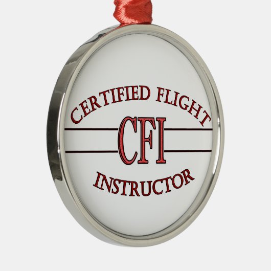 CFI LOGO RED CERTIFIFIFIFIFIED FLIGHT INSTRUCTOR METALEN ORNAMENT (Rechts)