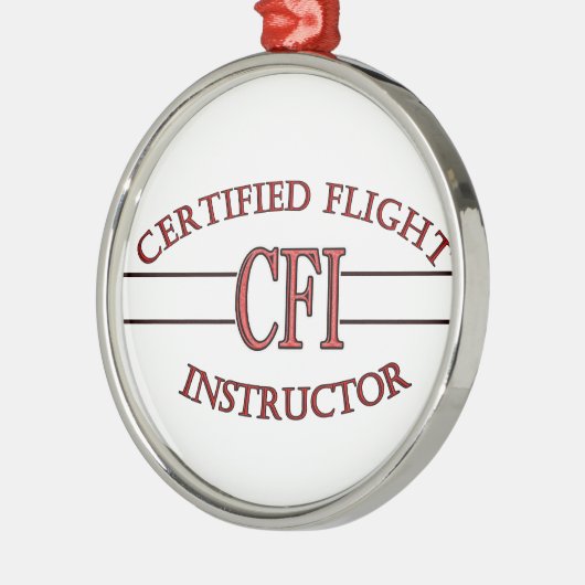 CFI LOGO RED CERTIFIFIFIFIFIED FLIGHT INSTRUCTOR METALEN ORNAMENT (Links)