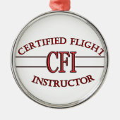 CFI LOGO RED CERTIFIFIFIFIFIED FLIGHT INSTRUCTOR METALEN ORNAMENT (Voorkant)