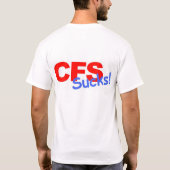CFS Sucks T-shirt (Achterkant)