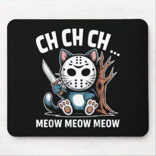 Ch Ch Ch Meow Meow Kat Mask Grappig Halloween Kat Muismat