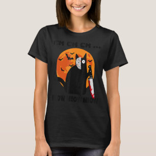 Ch Ch Ch Meow Meow Meow Cat T-shirt