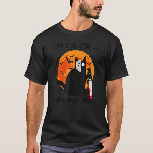 Ch Ch Ch Meow Meow Meow Cat T-shirt (Voorkant)