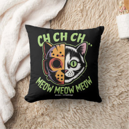 Ch Ch Ch Meow Meow Meow Meow Funny Meme Halloween  Kussen
