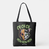 Ch Ch Ch Meow Meow Meow Meow Funny Meme Halloween  Tote Bag (Achterkant)
