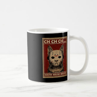 Ch Ch Ch Meow Meow Scary Halloween Cat Horror Slas Koffiemok