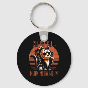Ch Ch Meow Meow Meow Grappige dierlijke horror fil Sleutelhanger