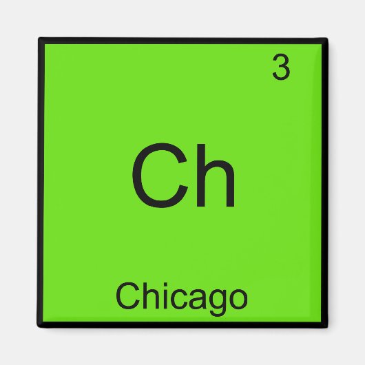 Ch - Chicago Funny Chemistry Element Symbol T-shir Magneet (Voorkant)