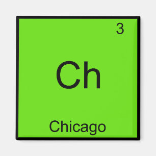 Ch - Chicago Grappig Chemie Element Symbool T-shir Magneet