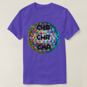 Cha Cha Cha 1 T-shirt (Design voorkant)