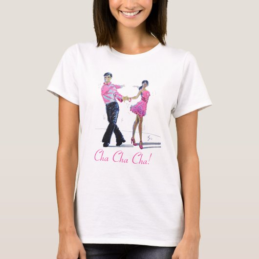 Cha Cha Cha Ballroom Dancing T-shirt (Voorkant)