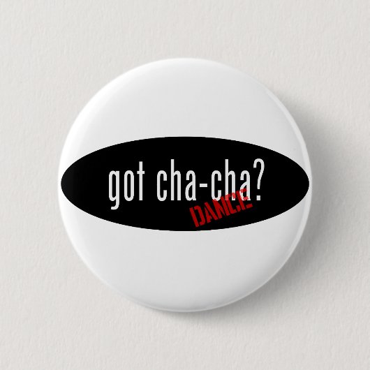 Cha-Cha Dance-objecten - met cha-cha Ronde Button 5,7 Cm (Voorkant)