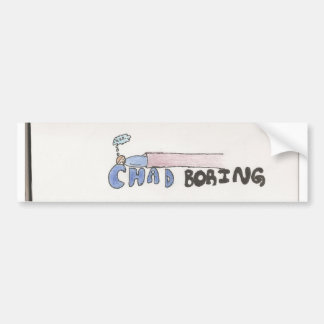 Chad Boring Bumpersticker