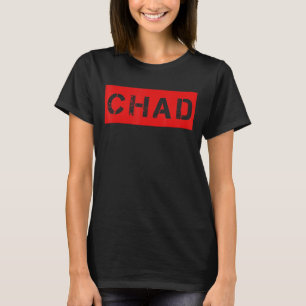 Chad Meme Bruh Guy Friend Gezegde Tiener Slang Boy T-shirt