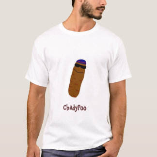 ChadyPoo T-shirt