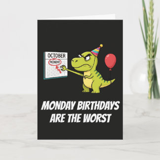 Chagrijnige Dinosaurus Maandag Verjaardag Humor Kaart