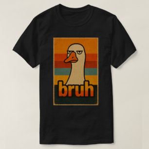 Chagrijnige Gans “bruh” Meme – Grappige Retro Dier T-shirt