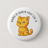 Chagrijnige Oranje Lapjeskat Aangepaste Tekst Ronde Button 5,7 Cm (Voorkant)