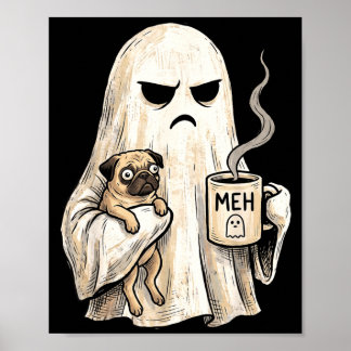 Chagrijnige spookachtige pug die koffie vasthoudt poster