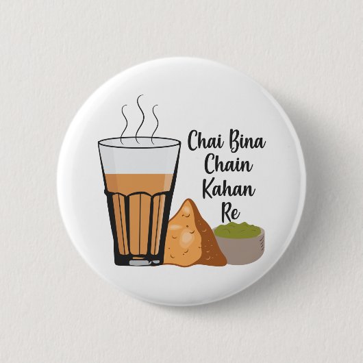 Chai Bina Chain Kahan Hindi Quote Tea Glass Samosa Ronde Button 5,7 Cm (Voorkant)
