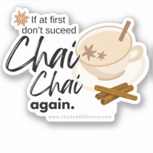 Chai Black Tea Pun - Chai Chai opnieuw Sticker