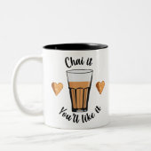 Chai is life. Try Chai Tea latte Indians and Pakis Tweekleurige Koffiemok (Links)