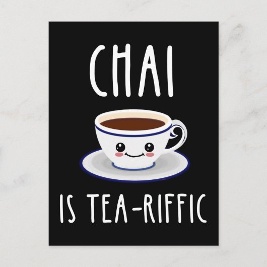Chai is Tea-Riffic Briefkaart (Voorkant)